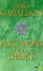 Les canons de la liberté - Presses de la cité - 2007